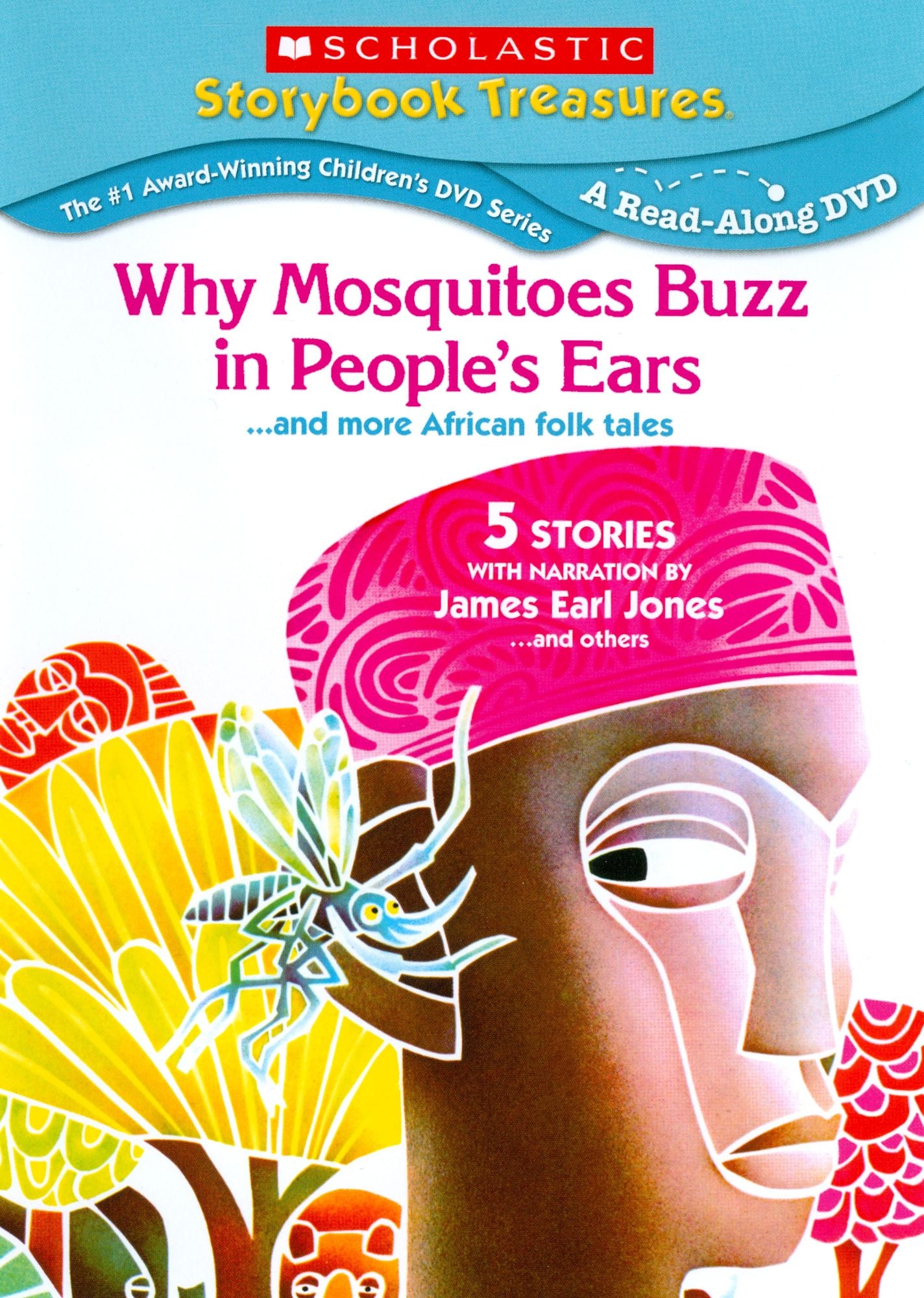 Why Mosquitoes Buzz in People's Ears... and More African Folk Tales