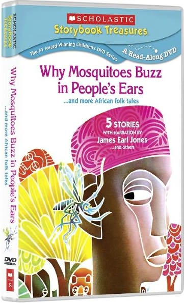 Why Mosquitoes Buzz in People's Ears... and More African Folk Tales
