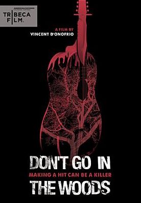 Don't Go in the Woods