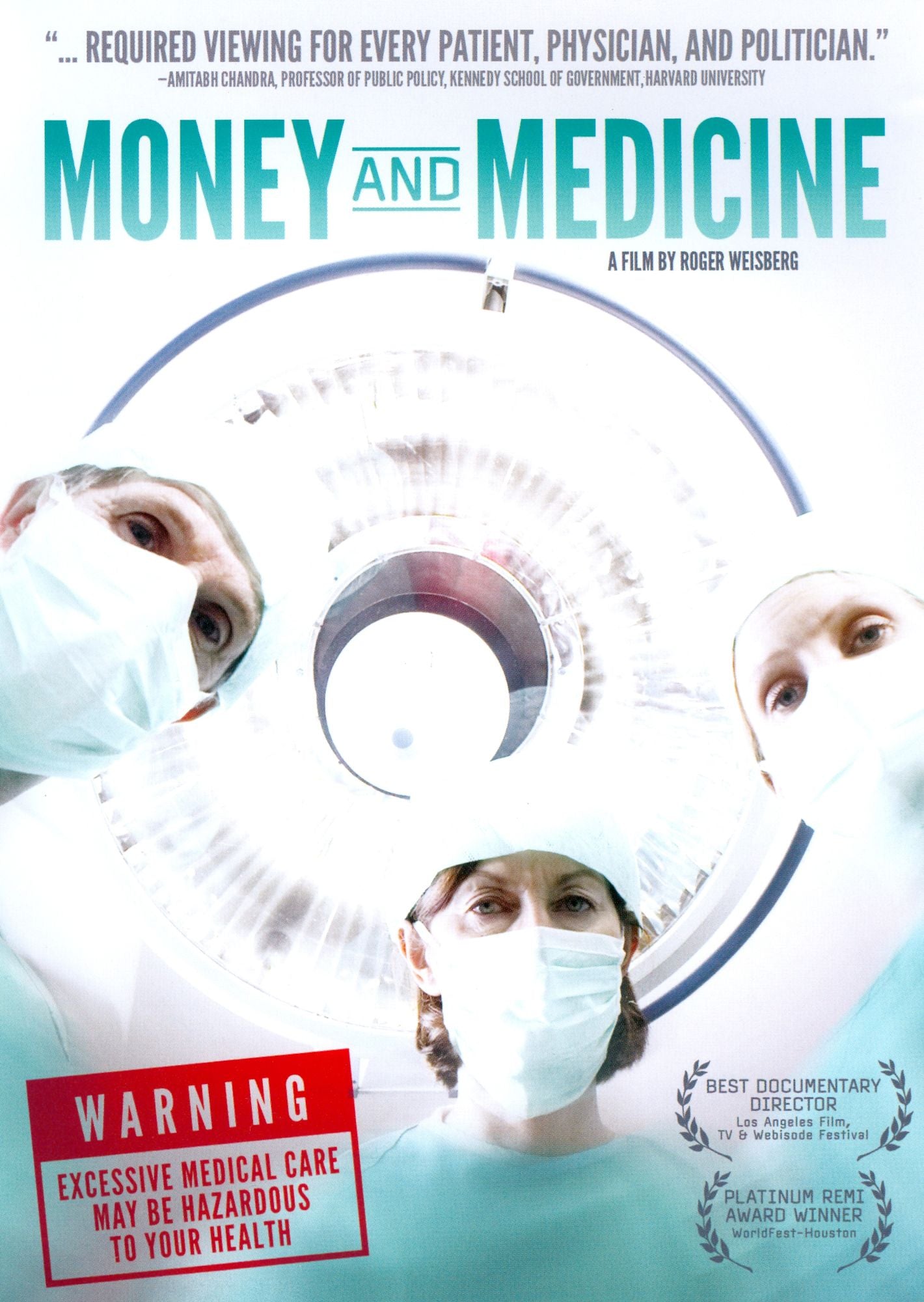 Money and Medicine