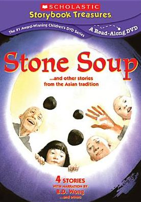 Stone Soup... and Other Stories from the Asian Tradition