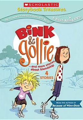 Bink & Gollie... and More Stories About Friendship