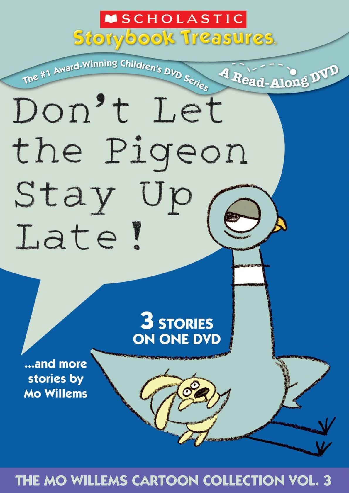 Don't Let The Pigeon Stay Up Late & More Stories