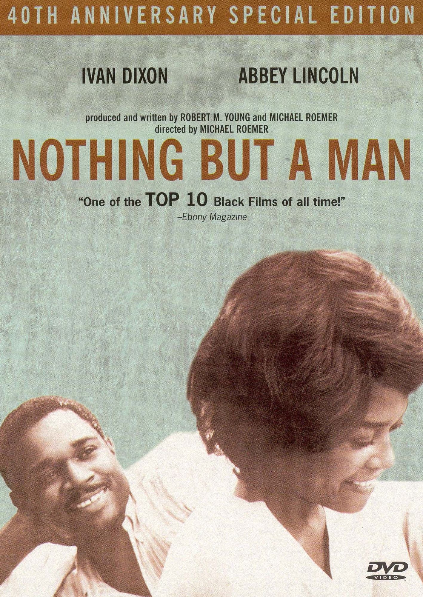 Nothing But a Man [40th Anniversary Special Edition]