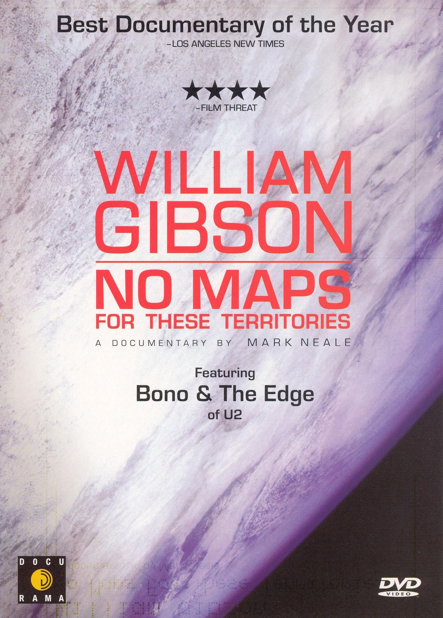 William Gibson: No Maps for These Territories