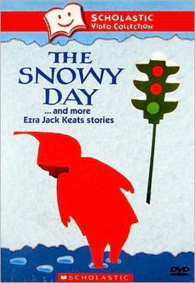 The Snowy Day...and More Ezra Jack Keats Stories