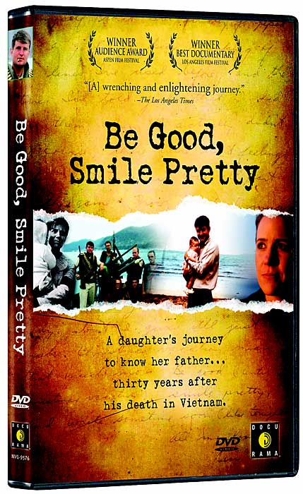 Be Good, Smile Pretty