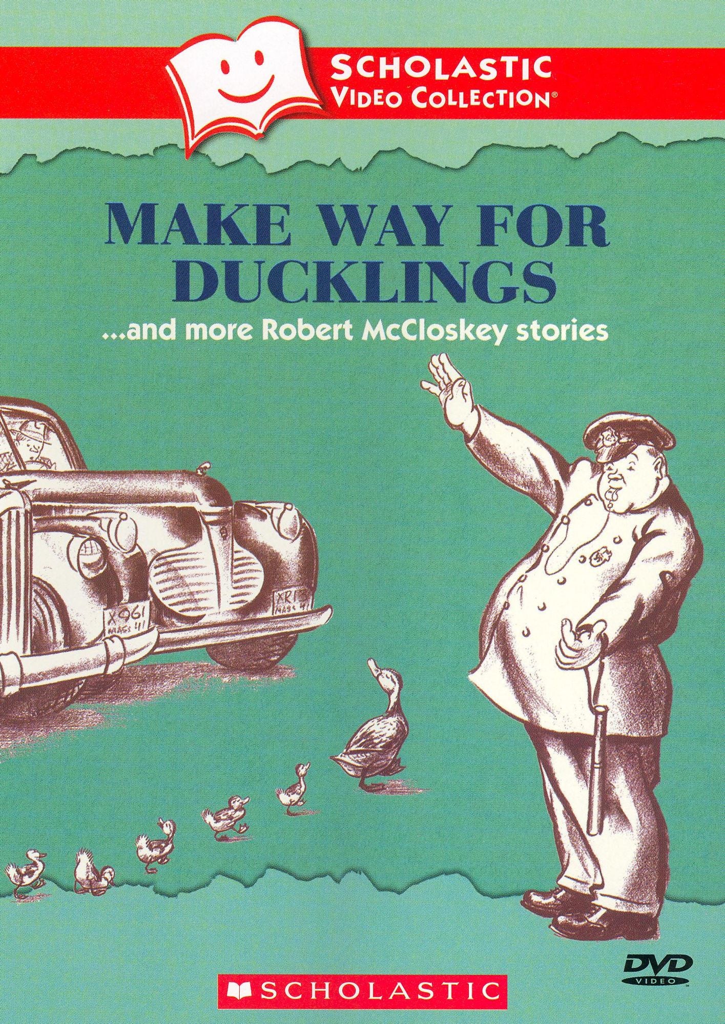 Make Way for Ducklings...and More Robert McCloskey Stories
