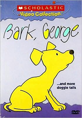 Bark, George... and More Doggie Tales