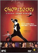 Chop Socky: Cinema Hong Kong
