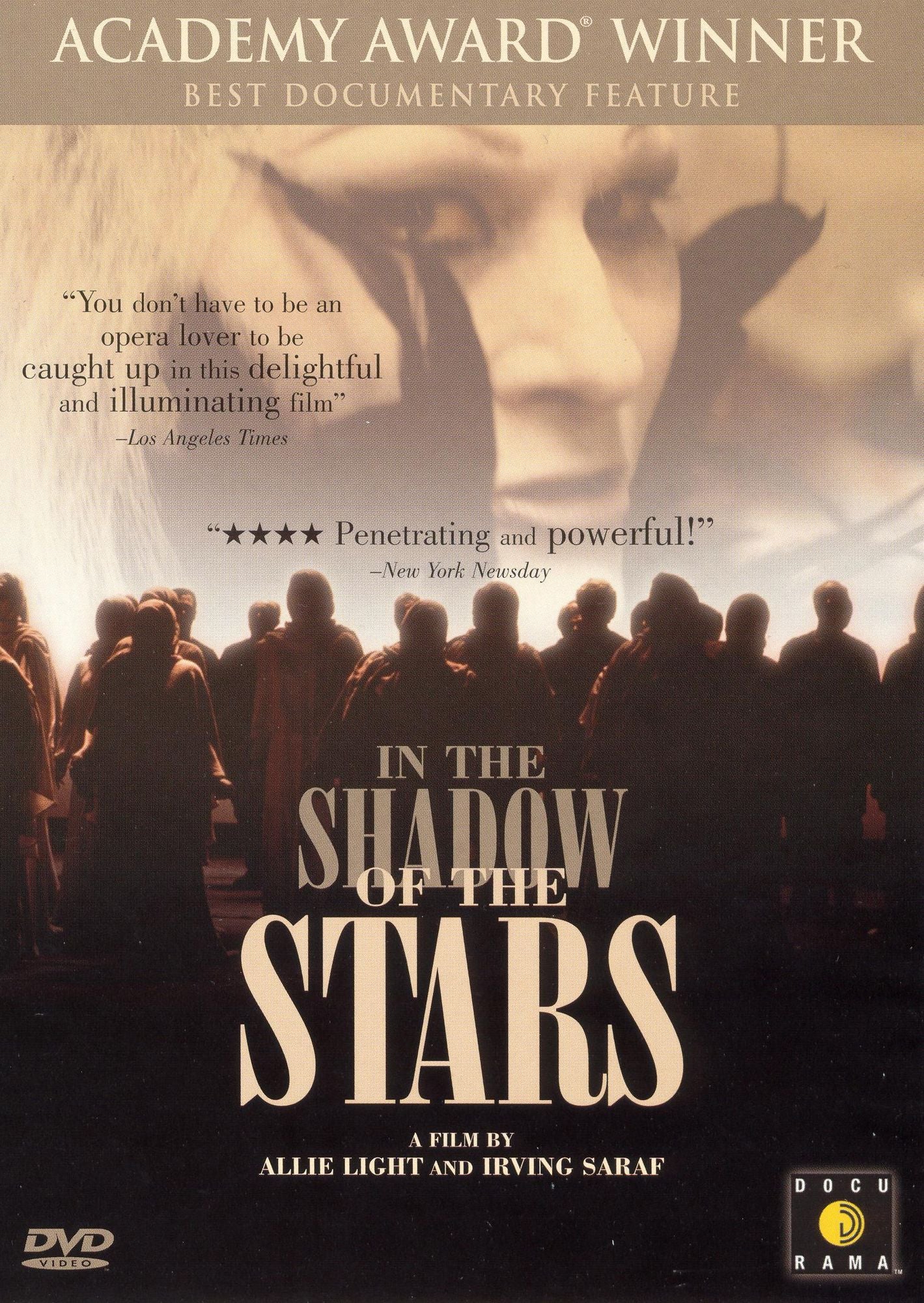 In the Shadow of the Stars