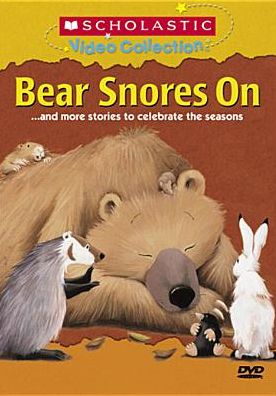 Bear Snores On... and More Stories to Celebrate the Season