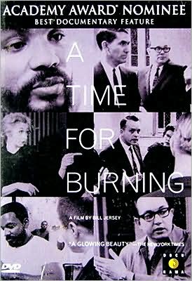 A Time for Burning