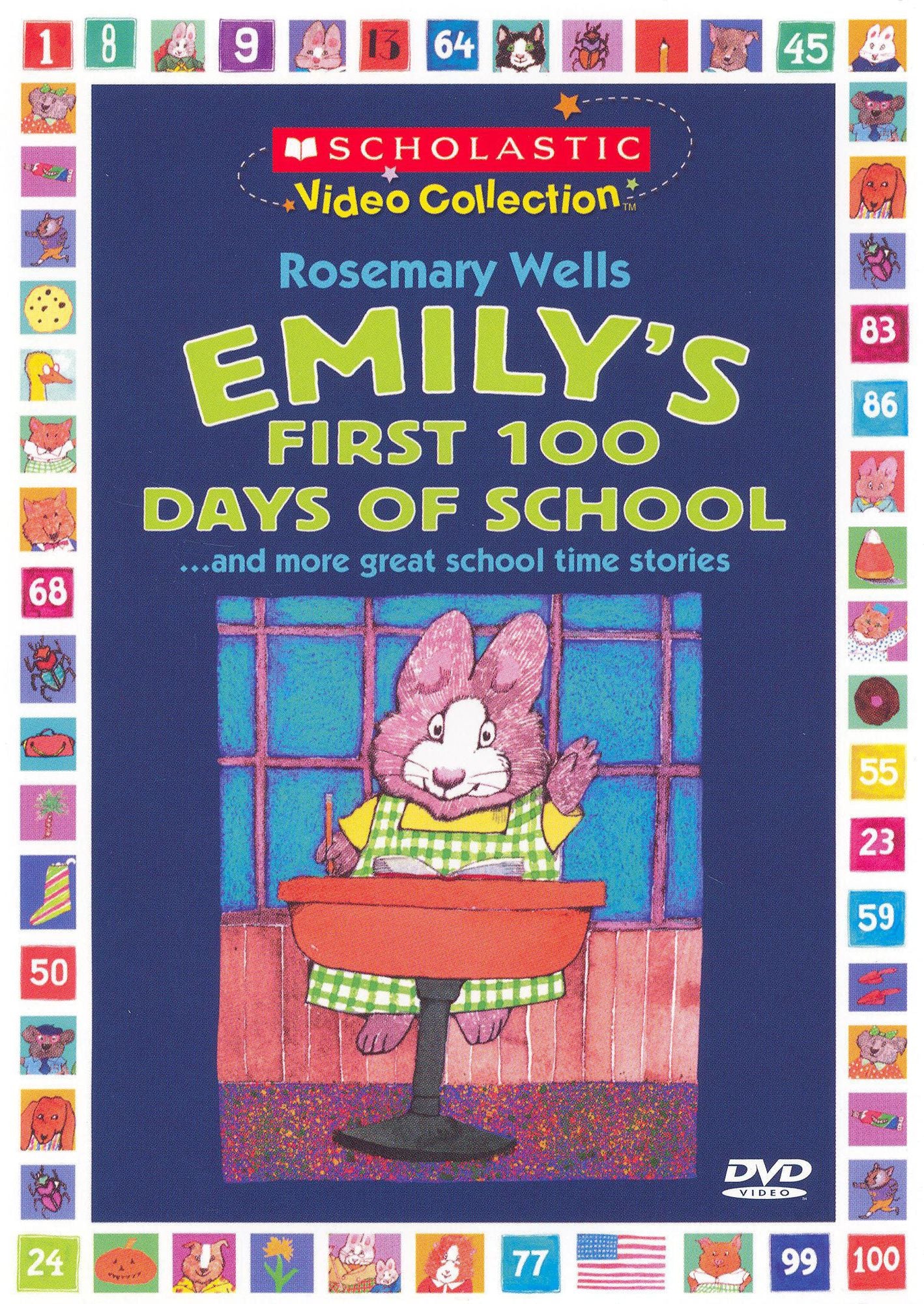 Emily's First 100 Days of School...and More Great School Time Stories