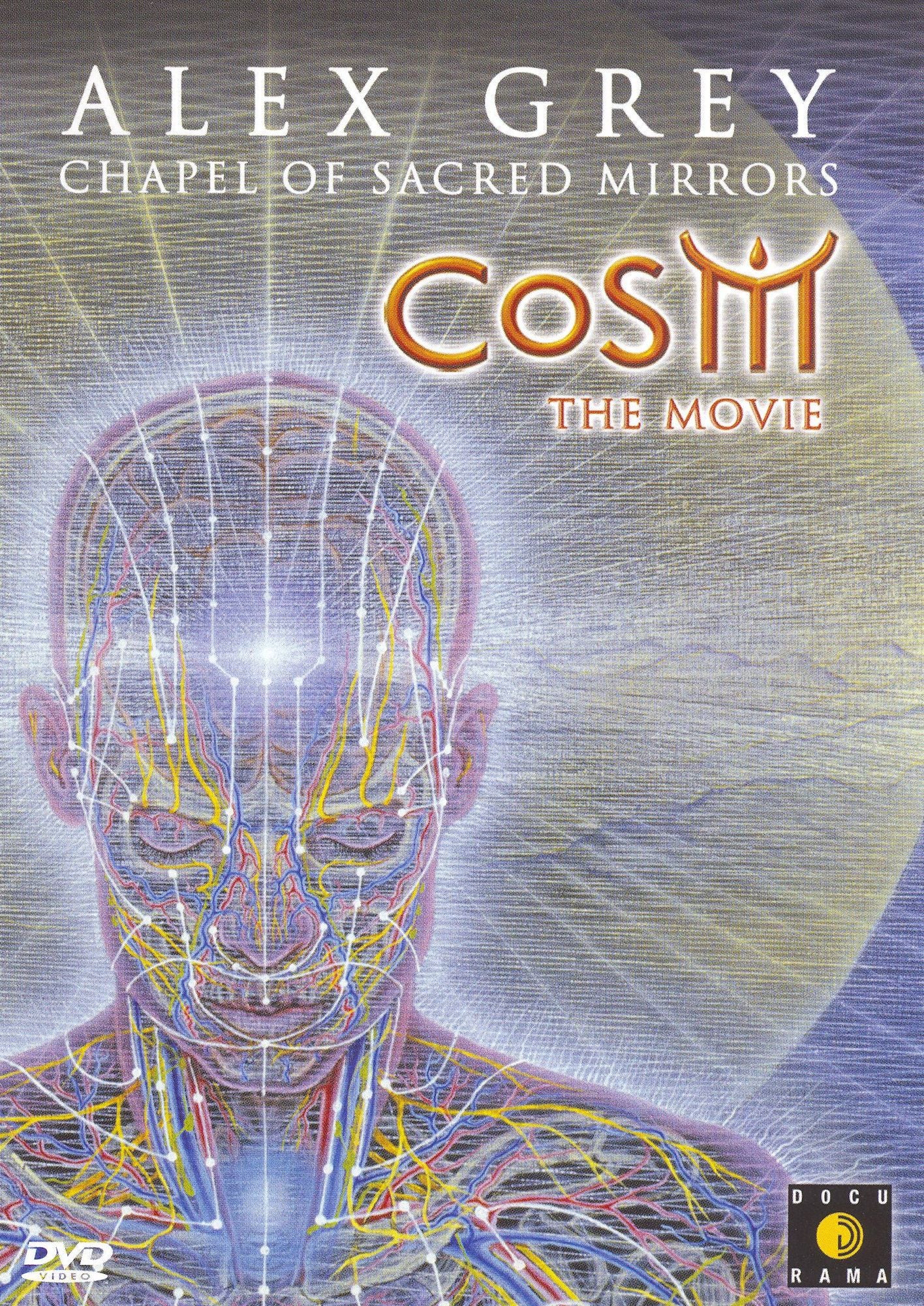 Cosm: The Movie - Alex Grey & the Chapel of Sacred Mirrors