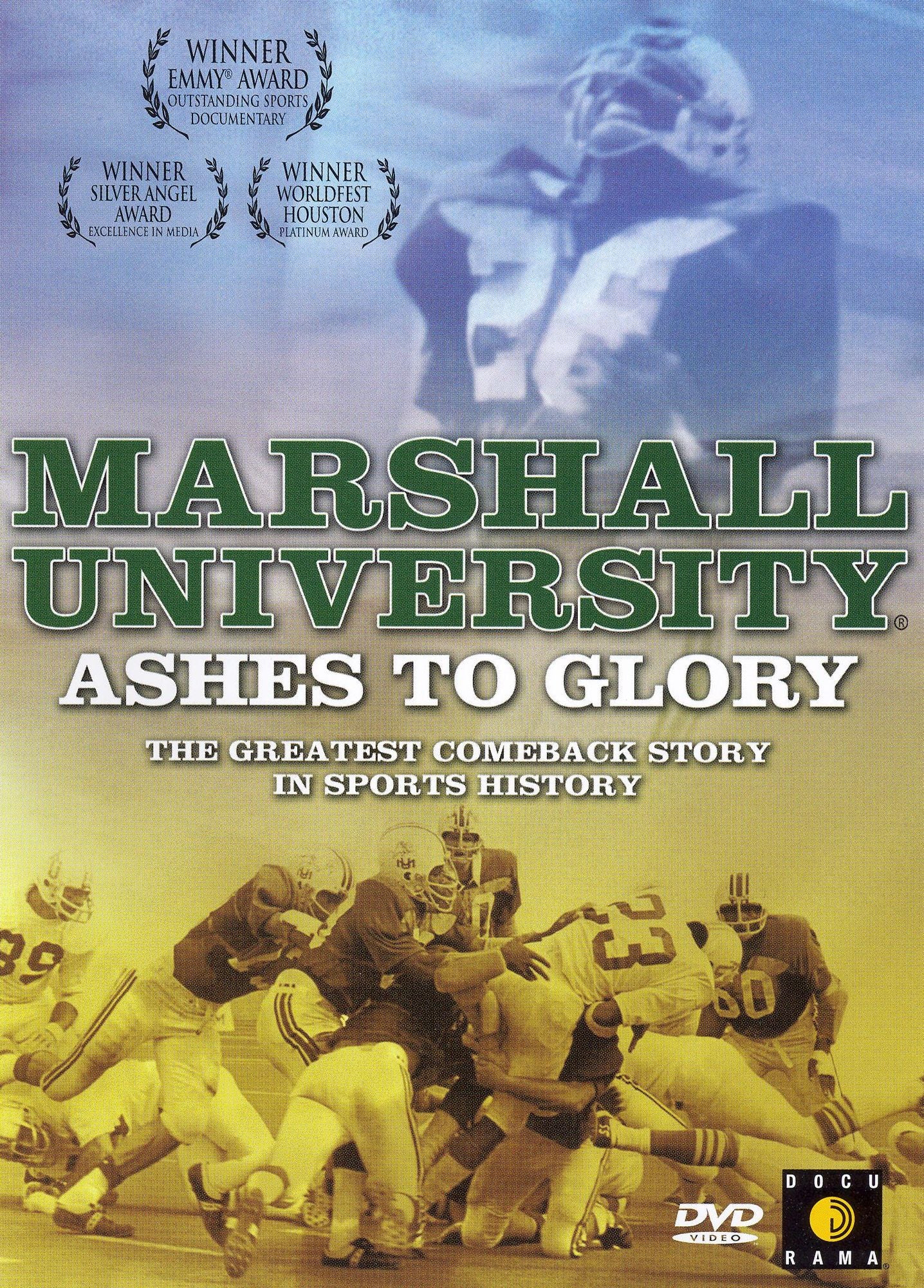 Marshall University: Ashes to Glory
