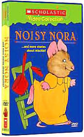 Noisy Nora...and More Stories About Mischief