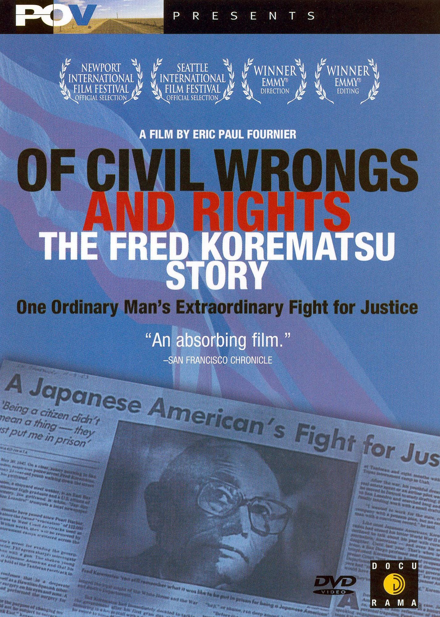 Of Civil Wrongs & Rights: The Fred Korematsu Story