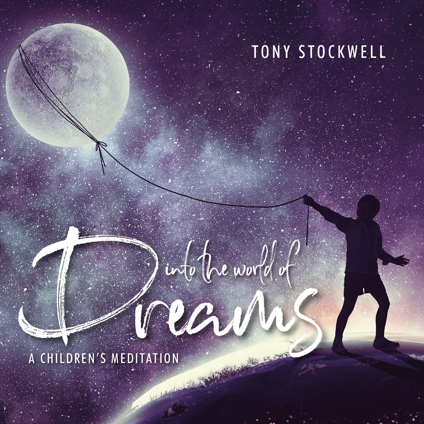 Into the World of Dreams: A Children's Meditation