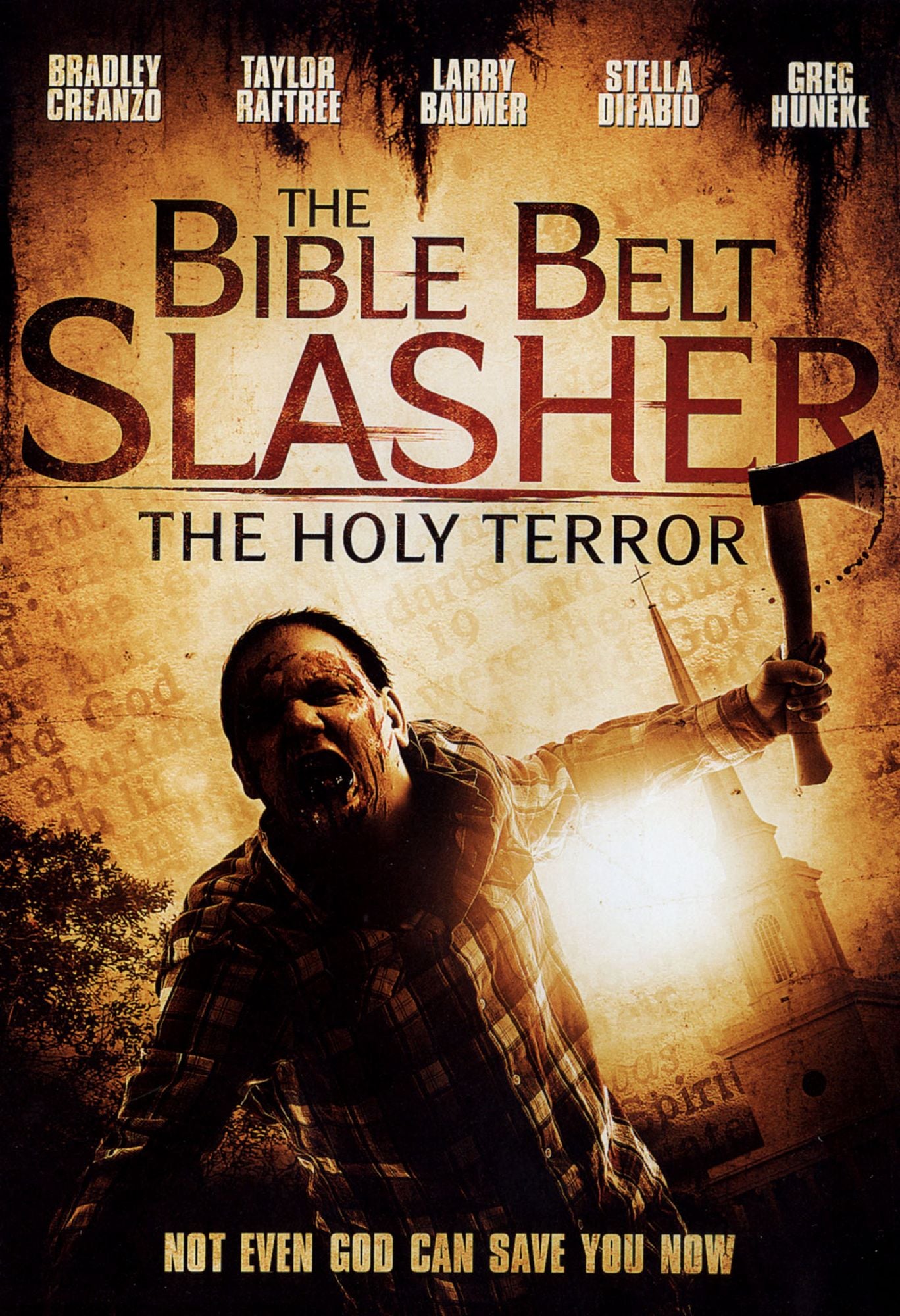 BIBLE BELT SLASHER: HOLY TERROR