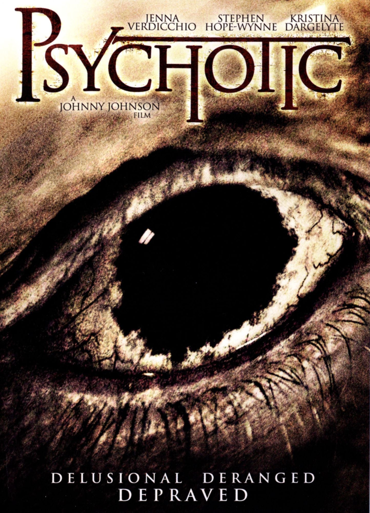 PSYCHOTIC