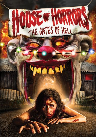 House of Horrors: Gates of Hell
