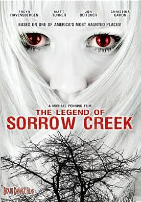 The Legend of Sorrow Creek