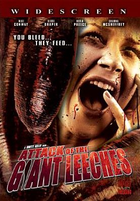 Attack of the Giant Leeches