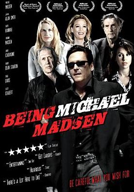 Being Michael Madsen
