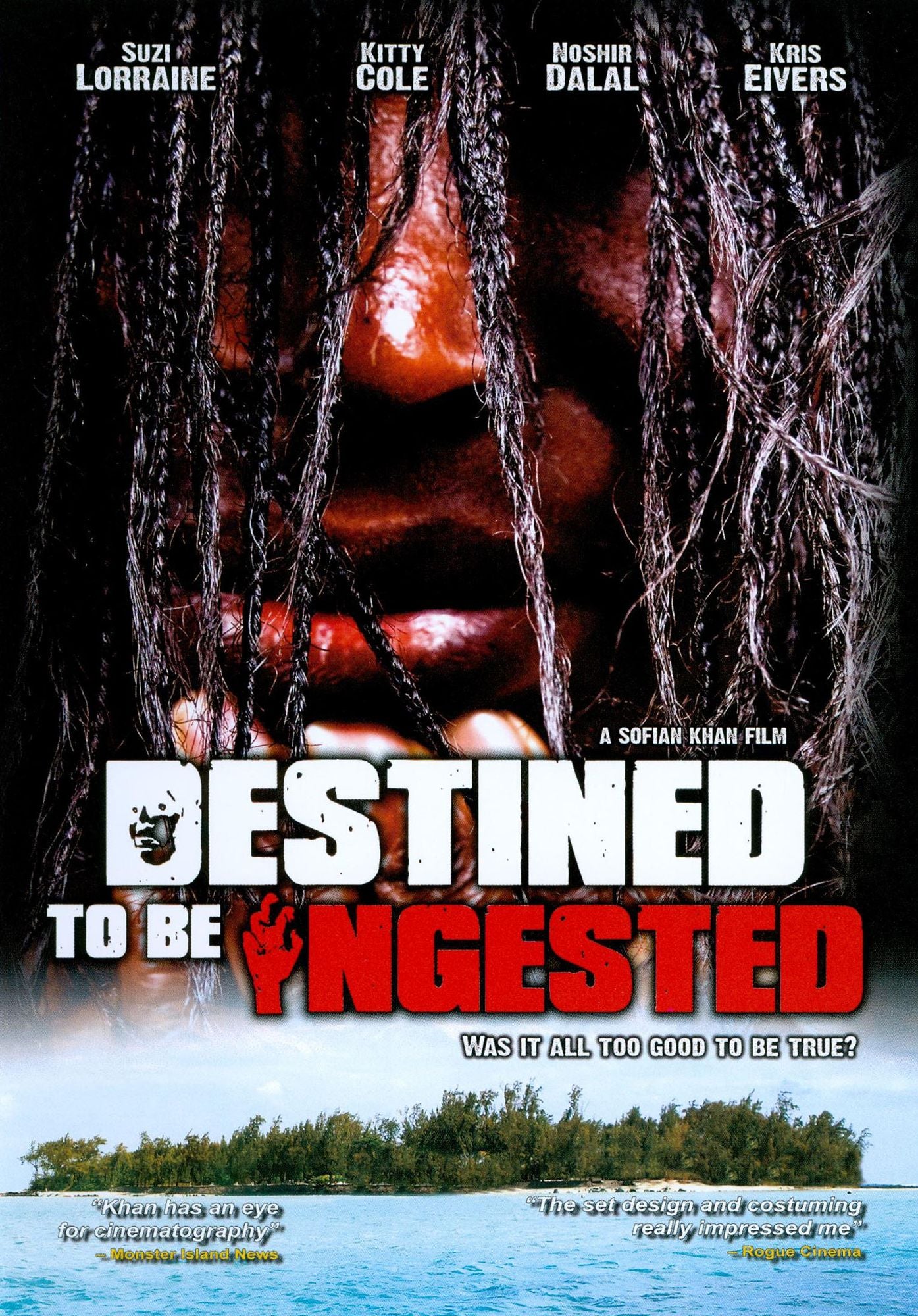 Destined to Be Ingested