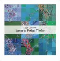 Waves Of Perfect Timbre Recordings 1982-1987