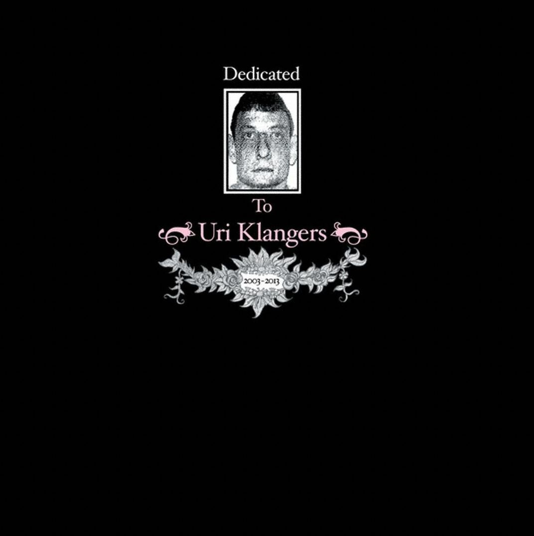 Dedicated To Uri Klanger