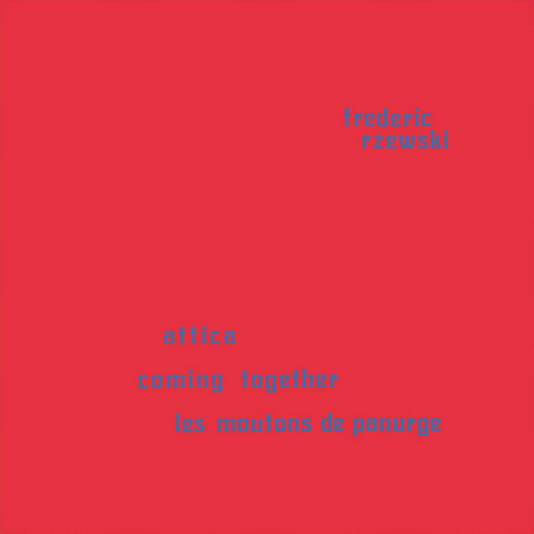 Coming Together/Attica/Les Moutons de Panurge (1972)