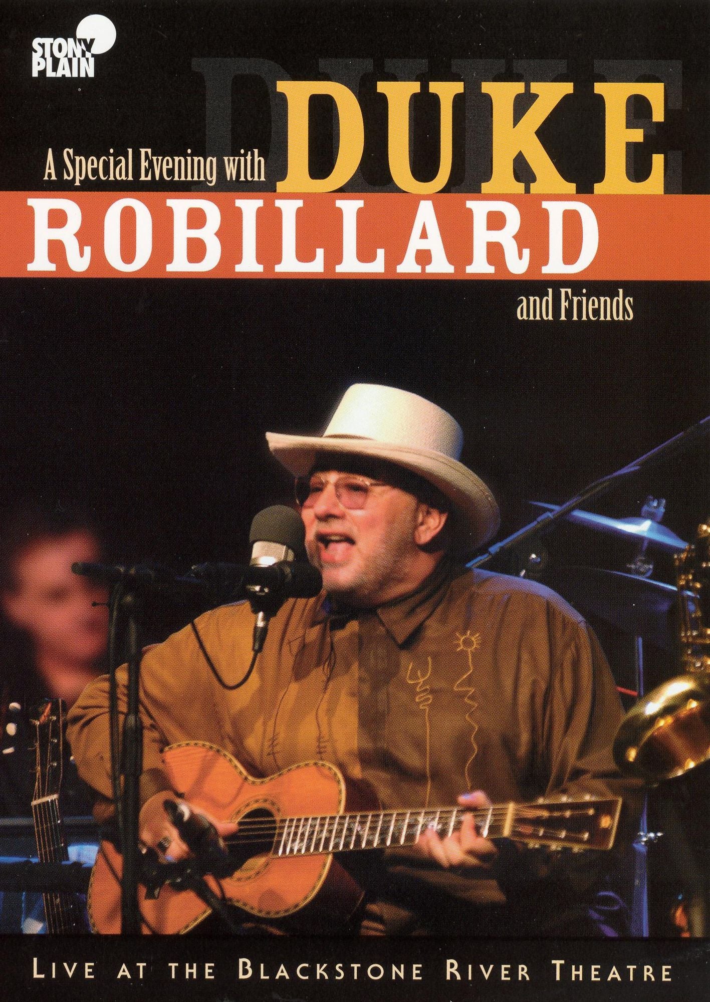 A Special Evening With Duke Robillard and Friends: Live at the Blackstone River Theatre