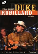 A Special Evening With Duke Robillard and Friends: Live at the Blackstone River Theatre