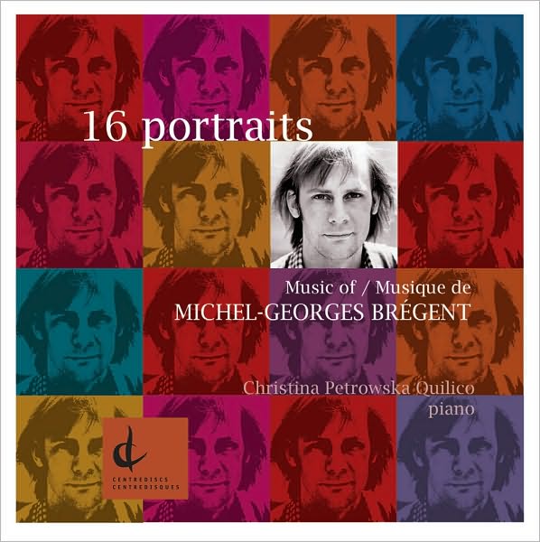 Michel-Georges Bregent: 16 Portraits