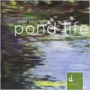 Ann Southam: Pond Life