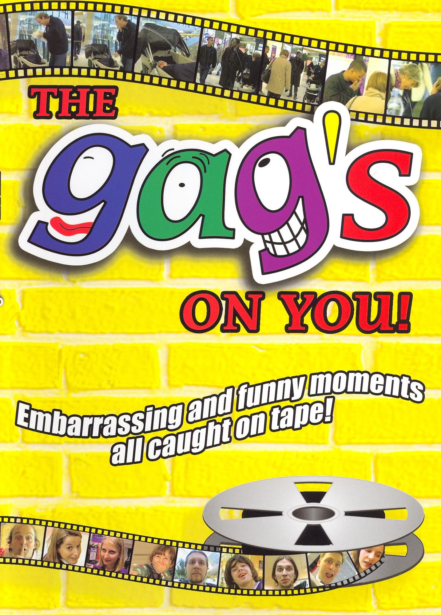 The Gag's on You