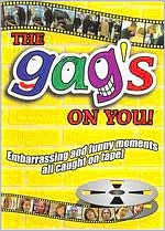 The Gag's on You