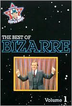The Best of Bizarre: The Uncensored, Vol. 1