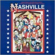 A Tribute to Robert Altman's Nashville