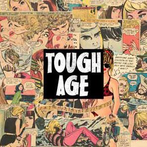 Tough Age