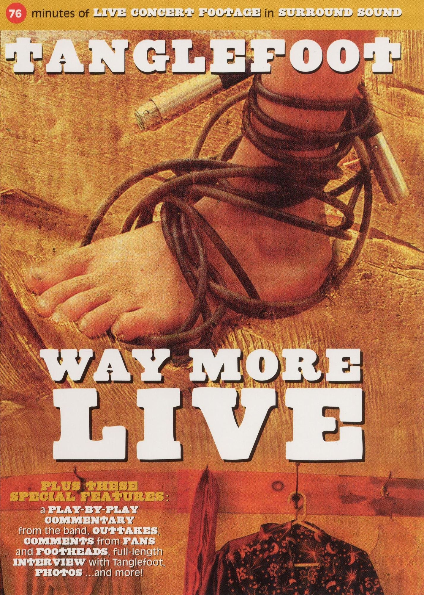 Tanglefoot: Way More Live