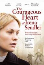 Courageous Heart of Irena Sendler
