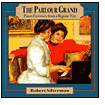 The Parlour Grand: Piano Favorites from a Bygone Era