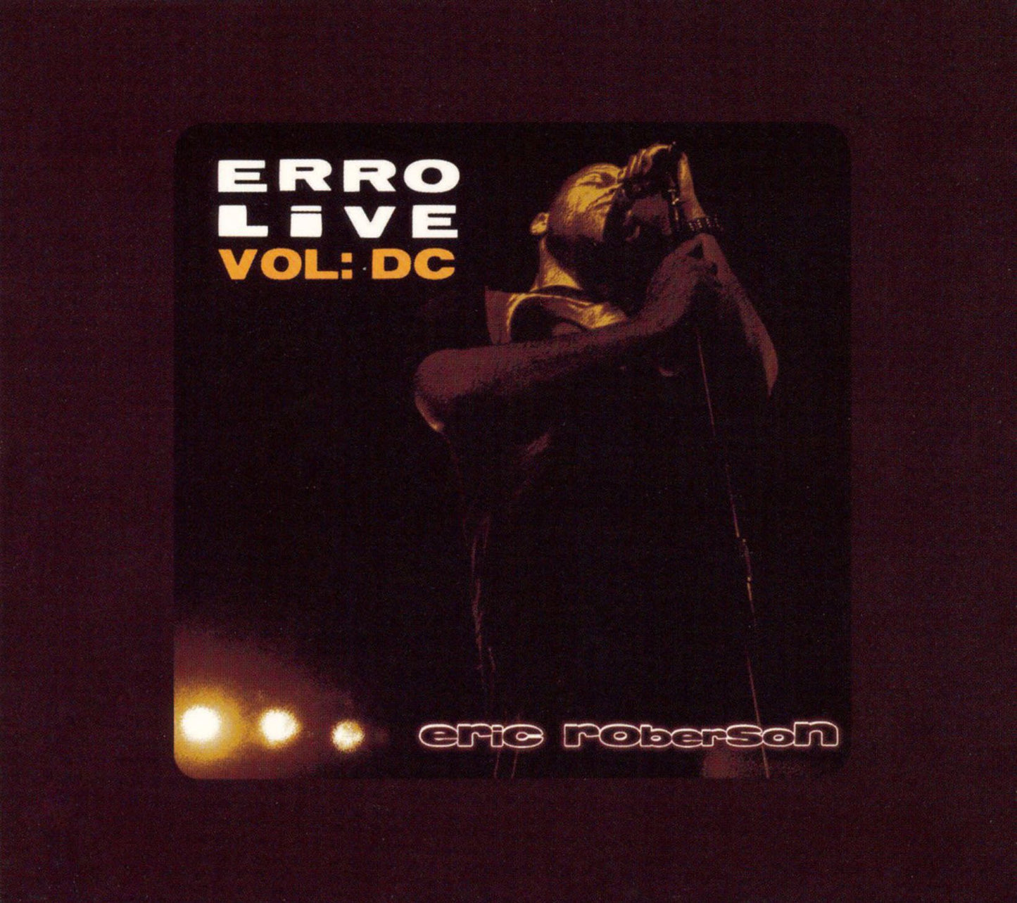 Eric Roberson: Erro Live, Vol. DC [DVD/CD]