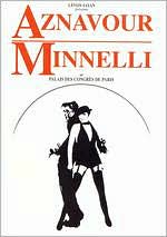 Aznavour/Minnelli: Au Palais Des Congres De Paris
