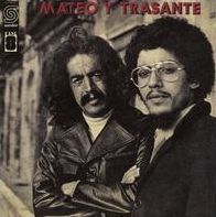 Mateo Y Trasante [Reissue]