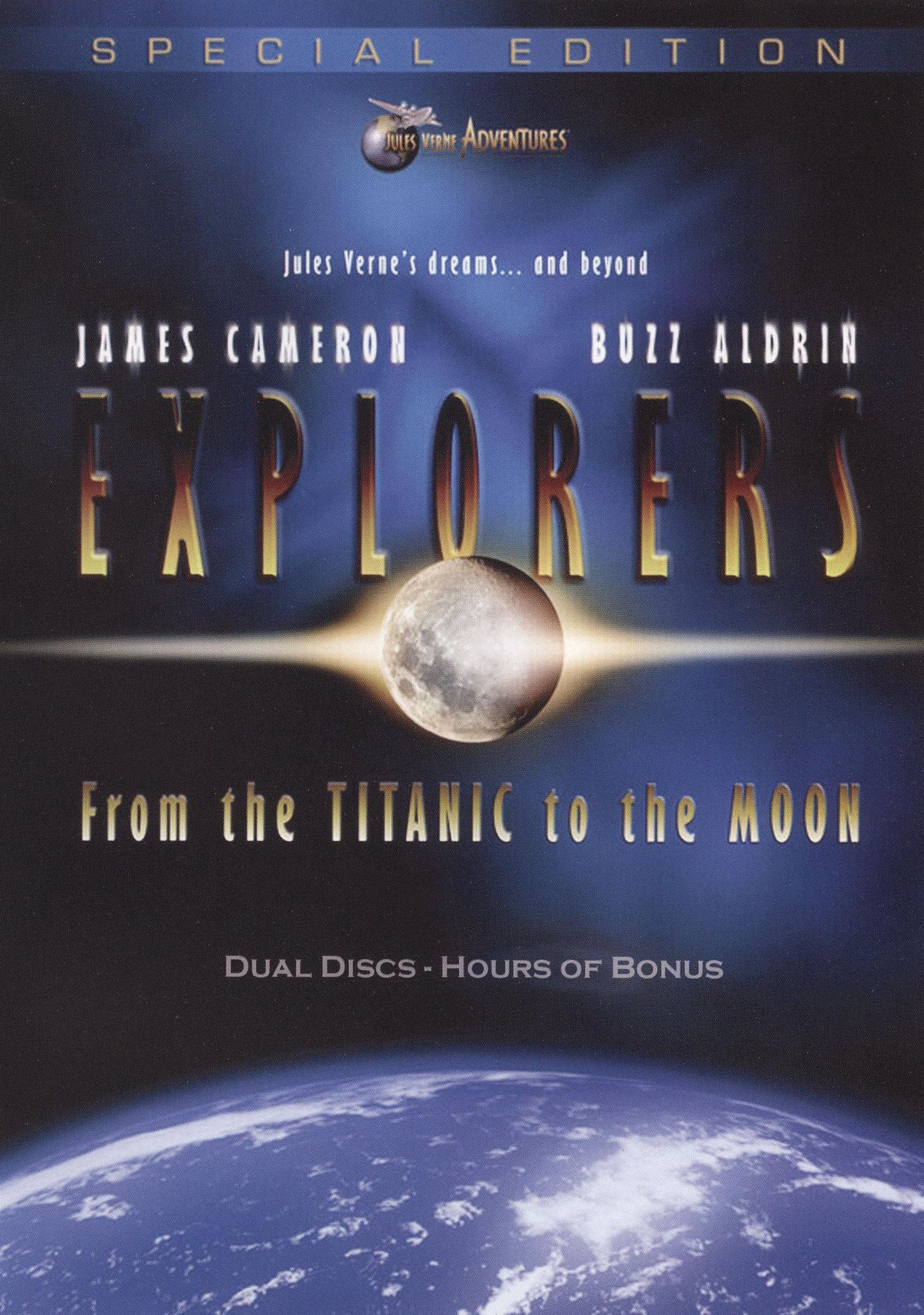 Explorers: From The Titanic To The Moon