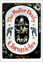 The Roller Derby Chronicles [3 Discs] [Limited Edition]